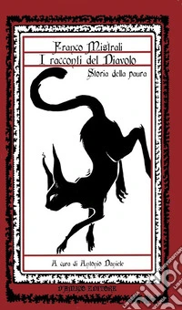 I racconti del Diavolo. Storia della paura libro