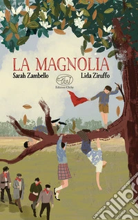La magnolia. Ediz. a colori libro