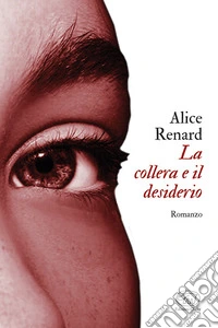 La collera e il desiderio