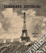 La banlieue di Parigi. Ediz. illustrata libro