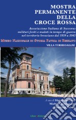 Mostra permanente della Croce Rossa