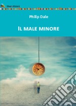 Il male minore libro