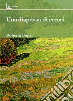 Una dispensa di errori libro