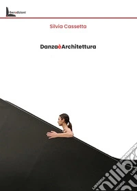 Danza è architettura