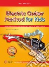 Electric guitar method for kids (Metodo di approccio e studio della chitarra elettrica per giovani studenti). Con DVD ROM libro