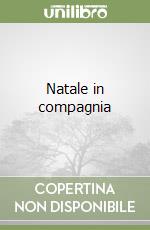 Natale in compagnia libro