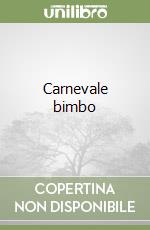 Carnevale bimbo libro