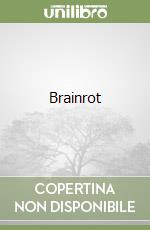 Brainrot