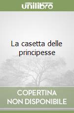 La casetta delle principesse
