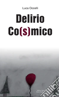 Delirio co(s)mico