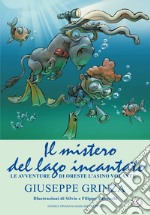 Il mistero del lago incantato. Le avventure di Oreste l'asino volante