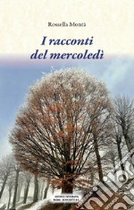 I racconti del mercoledì libro