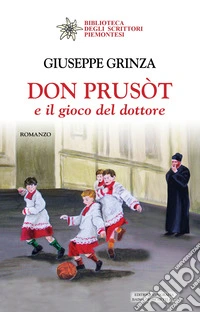 Don Prusòt e il gioco del dottore libro