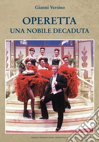 Operetta. Una nobile decaduta libro