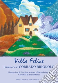 Villa Felice libro