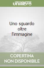 Uno sguardo oltre l'immagine libro