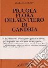 Piccola flora del sentiero di Gandria libro di Schoenenberger Nicola