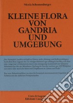 Kleine Flora von Grandria und Umgebung libro