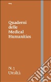 Quaderni delle Medical Humanities (2023). Vol. 3: Umiltà libro