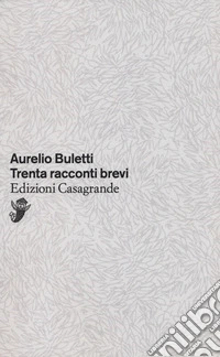 Trenta racconti brevi