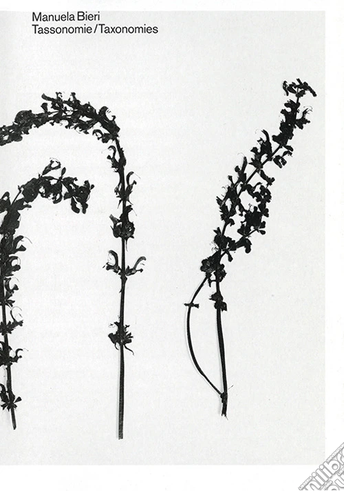 Manuera Bieri. Tassonomie-Taxonomies. Catalogo della mostra (Porza, 9 novembre 2025-22 marzo 2026). Ediz. italiana e inglese