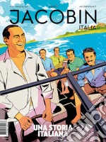 Jacobin Italia (2024). Vol. 22: Una storia italiana libro