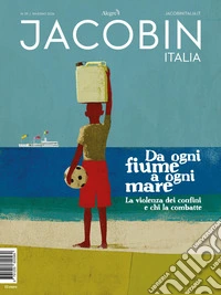 Jacobin Italia. Vol. 29 libro