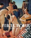 Felice Casorati. Il concerto della pittura libro