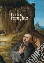 L'arte di Pietro Perugino e la Verna libro