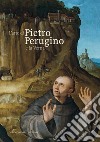 L'arte di Pietro Perugino e la Verna libro