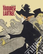 Henri de Toulouse-Lautrec. Parigi 1881-1901. Catalogo della mostra (Rovigo, 23 febbraio-30 giugno 2024). Ediz. illustrata libro