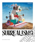 Il surrealismo e l'Italia. Ediz. illustrata libro