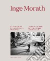 Inge Morath. La fotografia è una questione personale-La photographie est une affaire personnelle. Ediz. bilingue libro