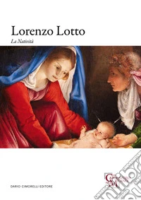 Lorenzo Lotto. La Natività libro