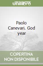 Paolo Canevari. God year