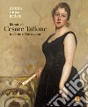 Ritratti di Cesare Tallone tra Otto e Novecento. Donna musa artista. Catalogo della mostra (Abano Terme, 14 settembre 2024-12 gennaio 2025). Ediz. a colori libro