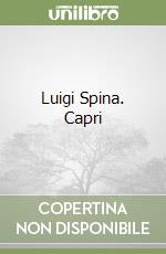 Luigi Spina. Capri libro