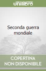 Seconda guerra mondiale libro