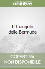 Il triangolo delle Bermuda libro