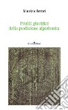 Profili giuridici della predizione algoritmica libro