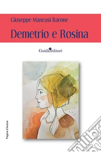 Demetrio e Rosina libro