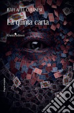 La quinta carta libro