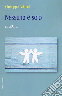 Nessuno è solo