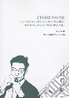 Cesare Pavese. La «tentazione dell'impossibile» in un mondo «multipolare» libro di Catalfamo A. (cur.)