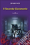 Il secondo giuramento libro di Avolio Giancarlo