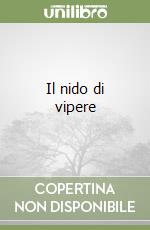 Il nido di vipere libro