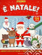 È Natale! Disegna gioca & colora. Ediz. a colori