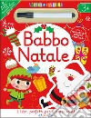 Babbo Natale. Scrivo & riscrivo. Ediz. illustrata libro di Golding Elizabeth