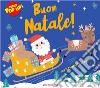 Buon Natale! Ediz. a colori libro