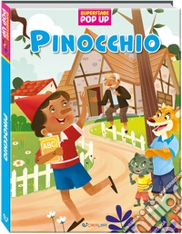 Pinocchio. Superfiabe pop up. Ediz. a colori libro